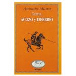 Doma, Acozo y Derribo