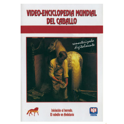 DVD enciclopedia mundial del caballo - Iniciacin al herraje